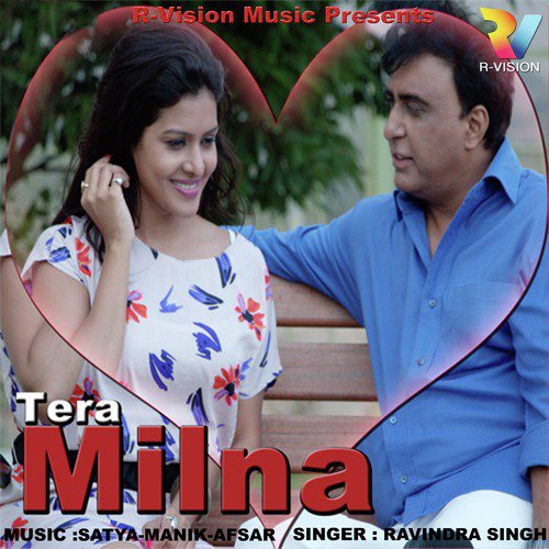 Tera Milna by Ravindra Singh - Download on PagalFree