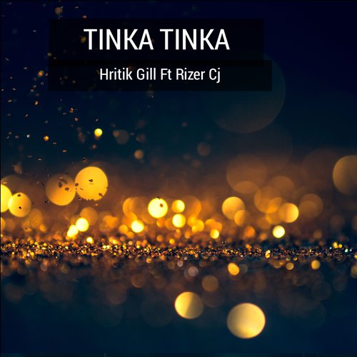 Tinka Tinka by Hritik Gill amp Rizer Cj - Download on PagalFree