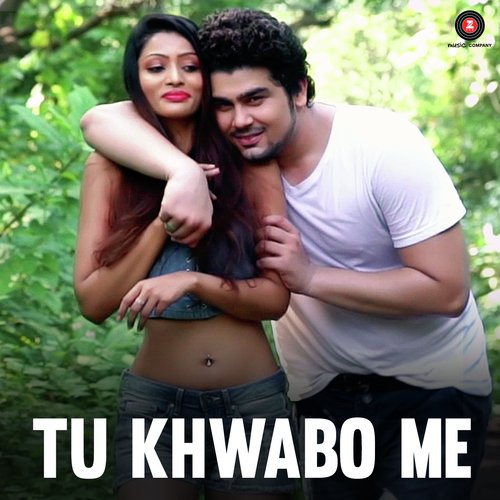 Tu Khwabo Me by Sagar Sharma - Download on PagalFree