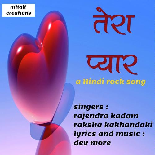Tera Pyar by Raksha Kakhandaki, Rajendra Kadam, Rajendra Kadam - Download on PagalFree