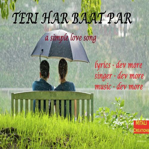 Teri Har Baat Par by Dev More - Download on PagalFree