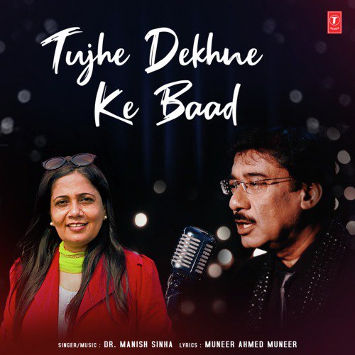 Tujhe Dekhne Ke Baad by Dr. Manish Sinha - Download on PagalFree