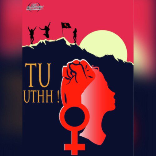 Tu Uthh by One Destination - Download on PagalFree