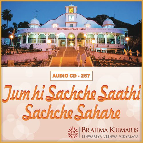 Tum Hi Sachche Saathi by Brahmakumari Asmita - Download on PagalFree