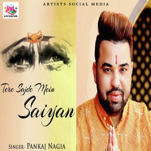 Tere Sajde Mein Saiyan by Pankaj Nagia - Download on PagalFree