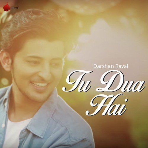 Tu Dua Hai by Darshan Raval - Download on PagalFree
