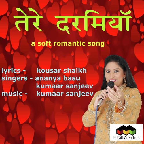 Tere Darmiyan by Ananya Basu - Download on PagalFree