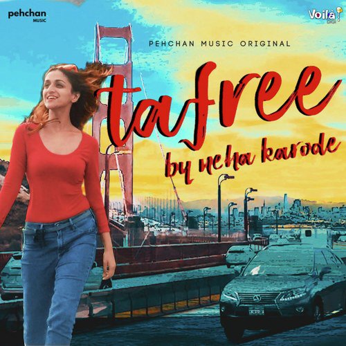 Tafree by Neha Karode - Download on PagalFree