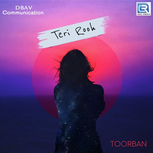 Teri Rooh by Toorban - Download on PagalFree