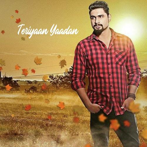 Teriyaan Yaadan by Zahid Shareef - Download on PagalFree