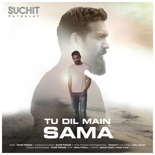 Tu Dil Main Sama by Suchit Puthalat - Download on PagalFree