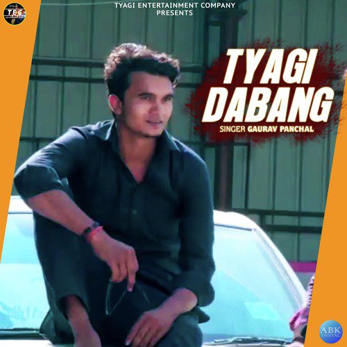 Tyagi Dabang by GR Music, Ankur Loniya - Download on PagalFree