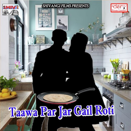 Taawa Par Jar Gail Roti by Various Artists - Download on PagalFree