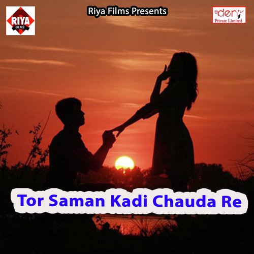 Tor Saman Kadi Chauda Re by Various Artists - Download on PagalFree