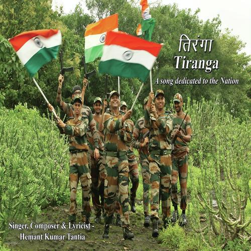 Tiranga by Hemant Kumar Tantia - Download on PagalFree