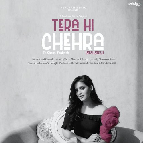 Tera Hi Chehra (Unplugged Version) by Shruti Prakash - Download on PagalFree