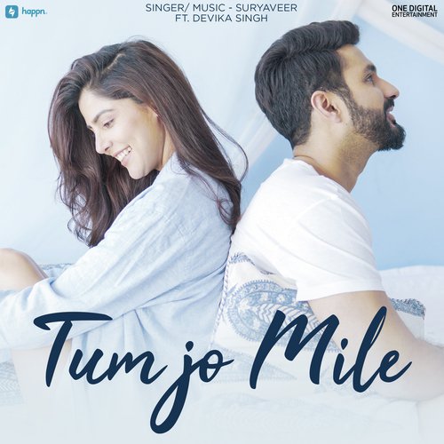 Tum Jo Mile by Suryaveer, Devika Singh - Download on PagalFree
