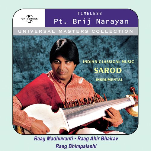 Raga Bhimpalashi (Alaap, Teen Taal Drut Of 16 Beats) (Album Version) by Pandit Brij Narayan - Download on PagalFree