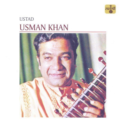 Alap, Jod, Gat, Jhala - Raag Kirwani - Vilambit Taal, Teen Taal by Ustad Usman Khan - Download on PagalFree