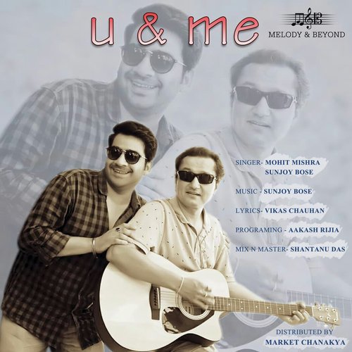U And Me by Sanjoy Bose - Download on PagalFree