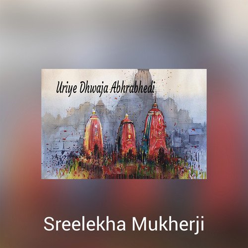 Uriye Dhwaja Abhrabhedi by Sreelekha Mukherji - Download on PagalFree