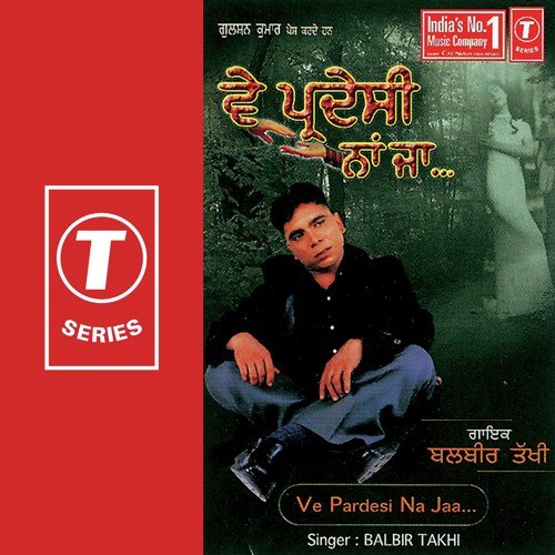 Mohabbtan Gudiyaan by Balbir Takhi, Sanjeev Rajput - Download on PagalFree