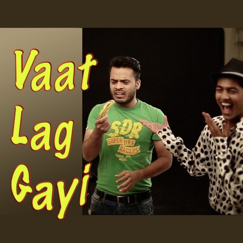 Vaat Lag Gayi by Varun Likhate - Download on PagalFree