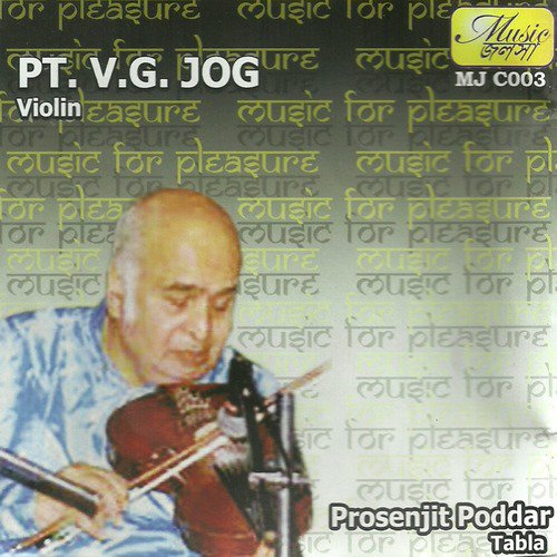 Gour Sarang - Teentaal by Pt. V G Jog, Prosenjit Poddar - Download on PagalFree