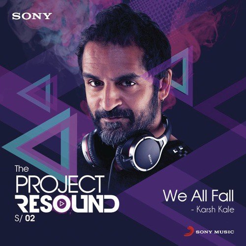 We All Fall by Karsh Kale - Download on PagalFree