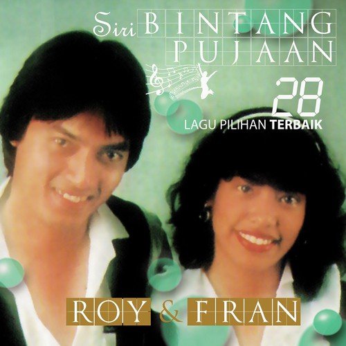 Tiap Wajah Ada Cerita by Roy amp Fran - Download on PagalFree