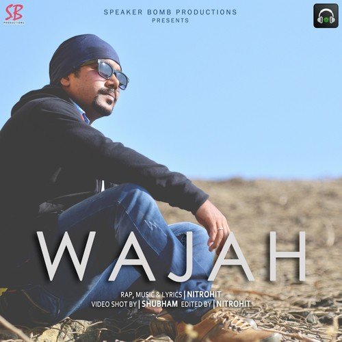 Wajah by Nitrohit - Download on PagalFree