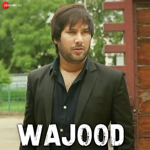 Wajood by Mohammed Vakil - Download on PagalFree