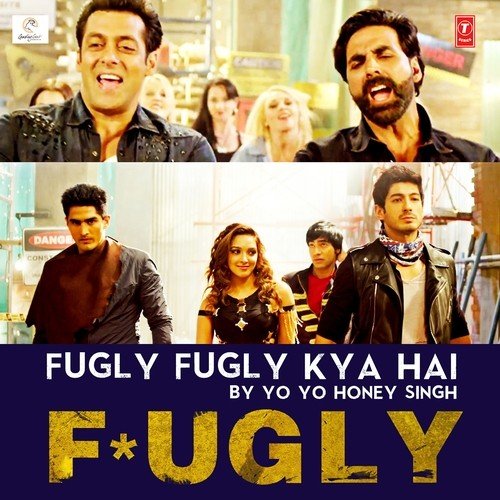 Fugly Fugly Kya Hai by Alfaaz, Yo Yo Honey Singh - Download on PagalFree