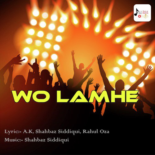 Wo Lamhe by Rahul Oza, DelMum - Download on PagalFree