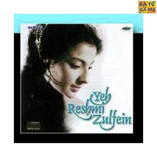 Yeh Reshmi Zulfen by Various Artists - Download on PagalFree