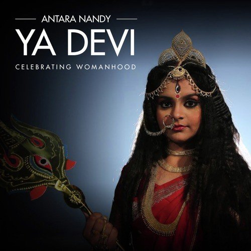 Ya Devi by Antara Nandy - Download on PagalFree