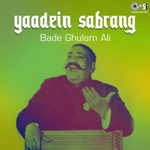 Tore Naina Jadoo Bhare by Bade Ghulam Ali Khan - Download on PagalFree