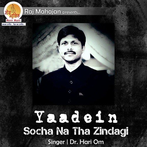 Yaadein - Socha Na Tha Zindagi by Dr Hari Om - Download on PagalFree