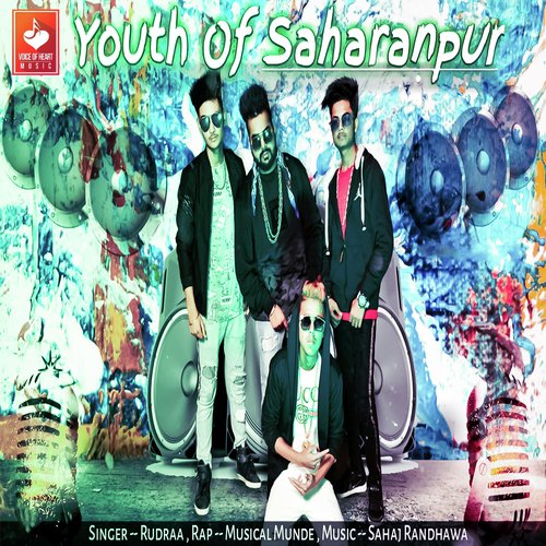Youth Of Saharanpur by Rudraa - Download on PagalFree