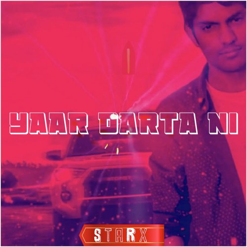 Yaar Darta Ni by StarX - Download on PagalFree