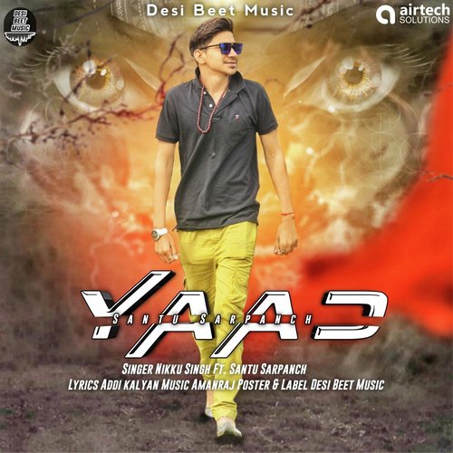 Yaad by Nikku Singh, Santu Sarpanch - Download on PagalFree