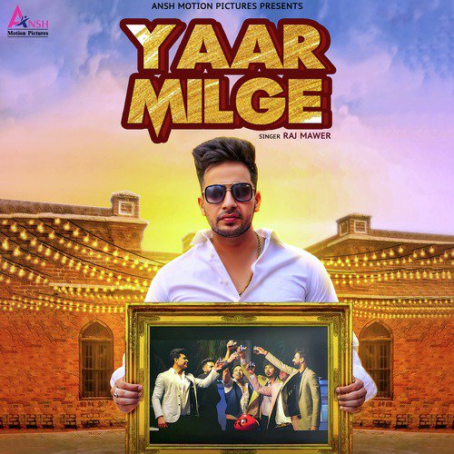 Yaar Milge by Raj Mawer - Download on PagalFree