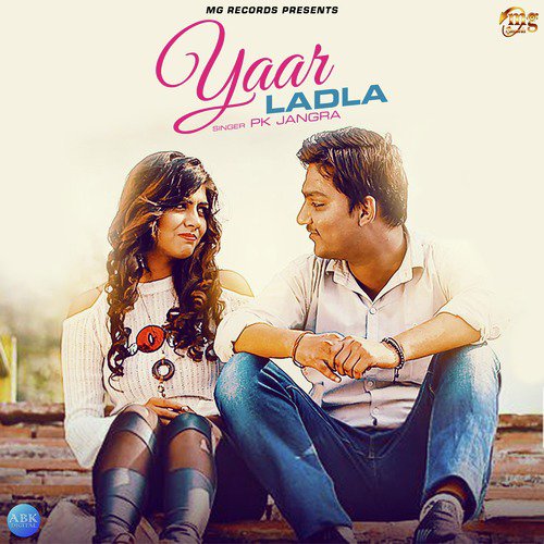 Yaar Ladla by Pk Jangra - Download on PagalFree