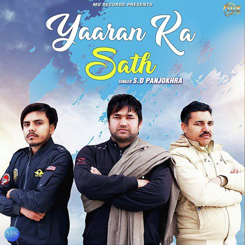 Yaaran Ka Sath by S. D. Panjokhra - Download on PagalFree