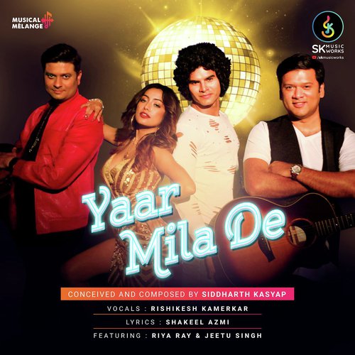 Yaar Mila De by Rishikesh Kamerkar - Download on PagalFree