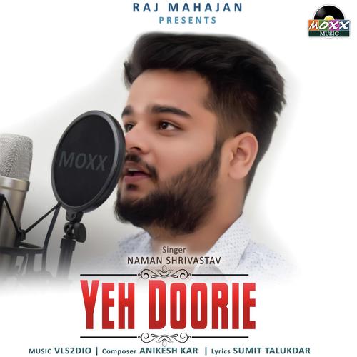 Yeh Doorie by Naman Shrivastav - Download on PagalFree