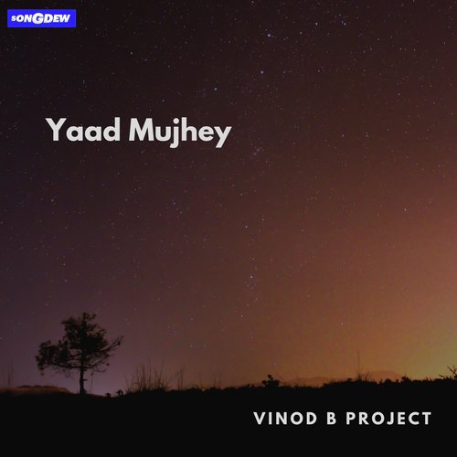 Yaad Mujhey by Vinod B Project, Digvijay Singh Pariyar - Download on PagalFree