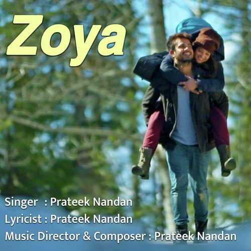 Zoya by Prateek Nandan - Download on PagalFree