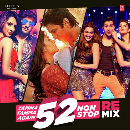 Tamma Tamma Again 52 Non Stop Remix by Various Artists - Download on PagalFree