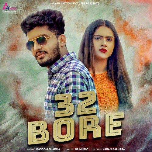 32 Bore by Masoon Sharma - Download on PagalFree